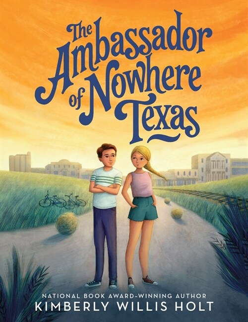 The Ambassador of Nowhere Texas (Paperback)