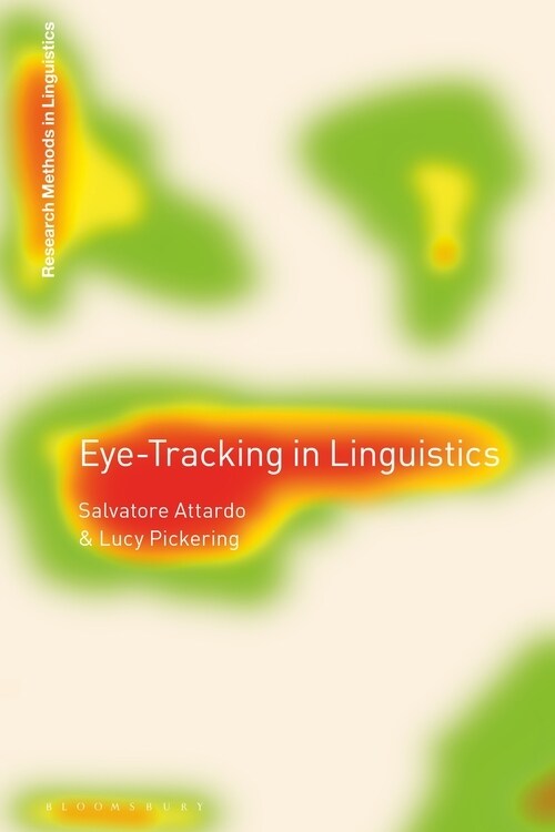 Eye Tracking in Linguistics (Hardcover)