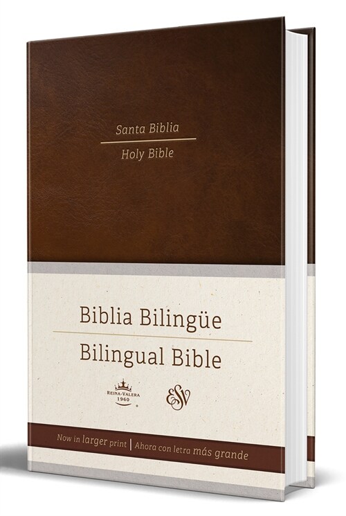 Biblia Biling? Reina Valera 1960/ ESV Spanish/English Parallel Bible (English a ND Spanish Edition): Brown Hardcover (Hardcover, Reina Valera Re)