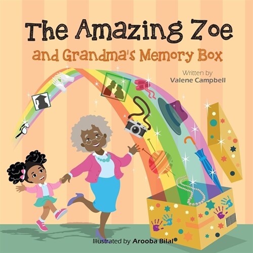 The Amazing Zoe: Grandmas Memory Box (Paperback)