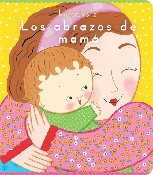 Los Abrazos de Mam?= Mommy Hugs (Board Books)