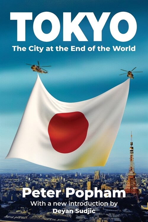 Tokyo: The City at the End of the World (Paperback, 2)