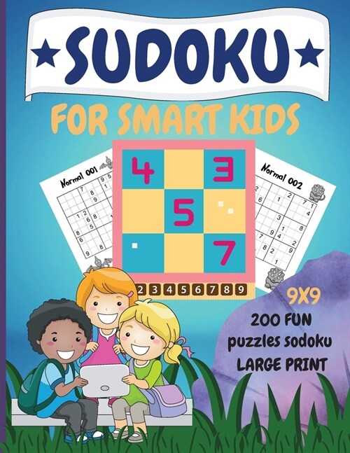 Sudoku for Smart Kids: 200 Fun Dino Sudoku Puzzle with Solution for Children Ages 8 and Up (Paperback)