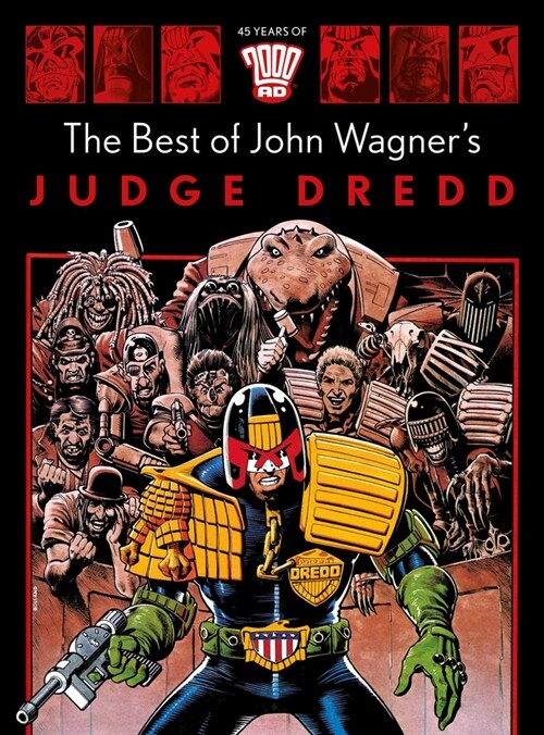 The Best of John Wagners Judge Dredd (Hardcover)