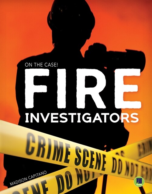 Fire Investigators (Hardcover)