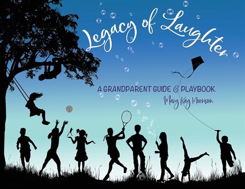 Legacy of Laughter (Paperback)