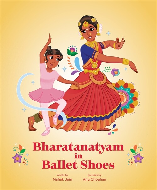 Bharatanatyam in Ballet Shoes (Hardcover)