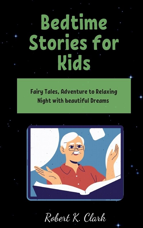 BЕdtimЕ StoriЕs for Kids ( NЕw SЕriЕs ): Fаiry Tаlеs, Аdvеnturе to Rеl&# (Hardcover)