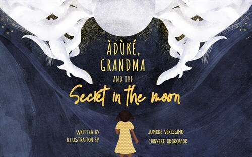 Grandma and the Moons Hidden Secret (Hardcover)