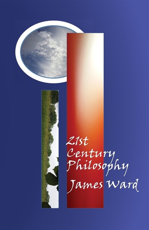 21st Century Philosophy (Paperback)