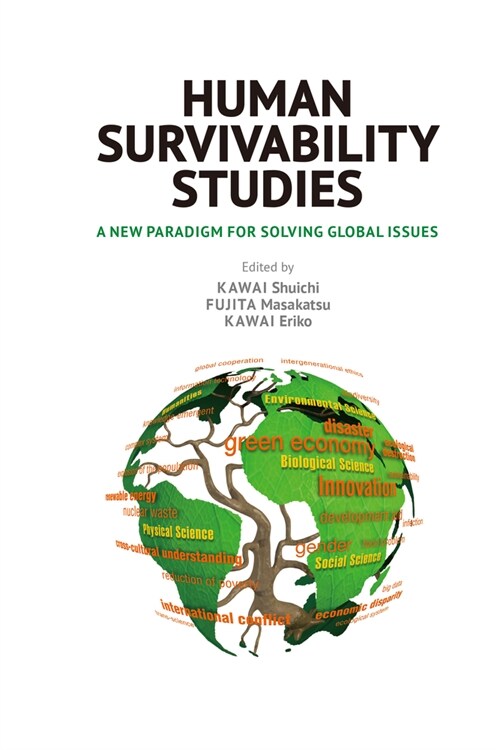 Human Survivability Studies: A New Paradigm for Solving Global Issues (Paperback)