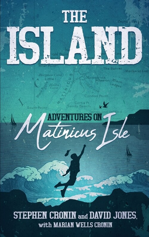 The Island: Adventures on Matinicus Isle (Paperback, Updated)