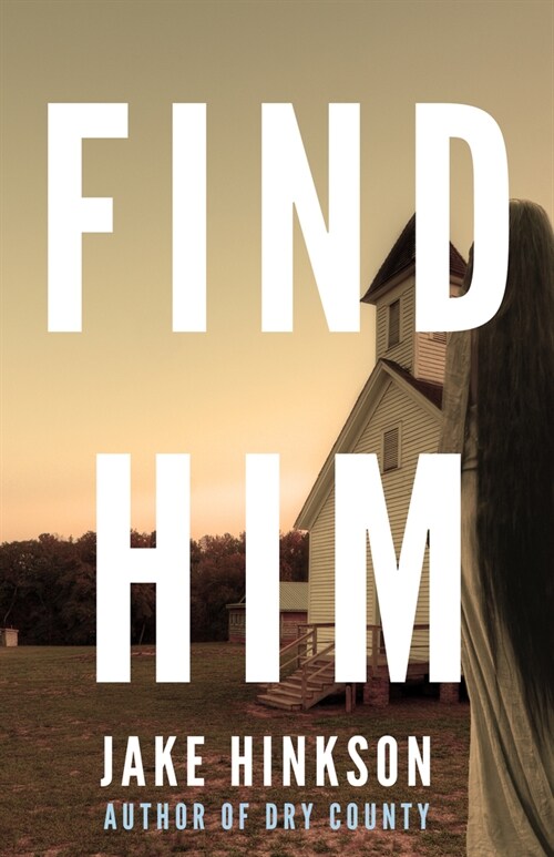 Find Him (Hardcover)