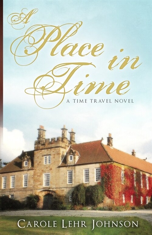 A Place in Time (Paperback)