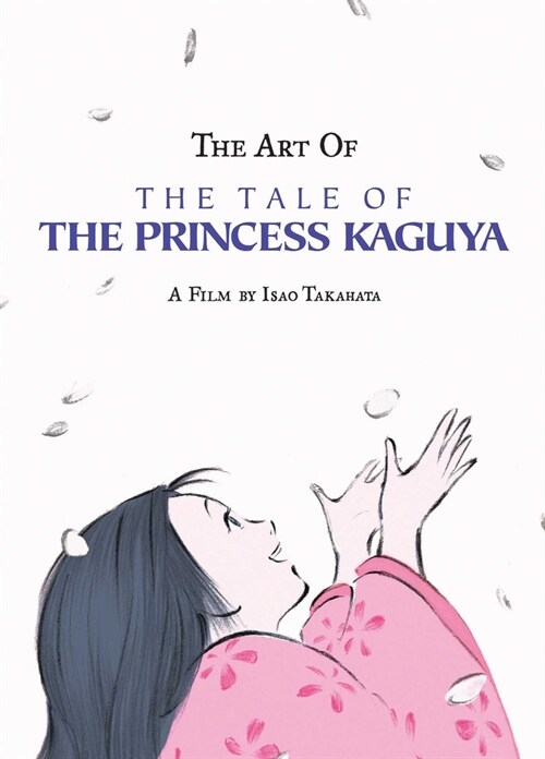 The Art of the Tale of the Princess Kaguya (Hardcover)