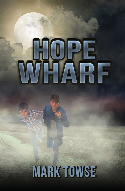 Hope Wharf (Paperback)