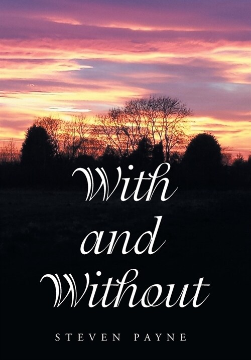 With and Without (Hardcover)