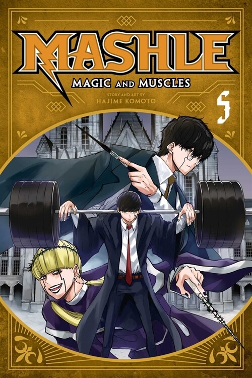 Mashle: Magic and Muscles, Vol. 5 (Paperback)