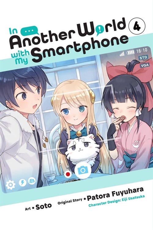 In Another World with My Smartphone, Vol. 4 (Manga) (Paperback)