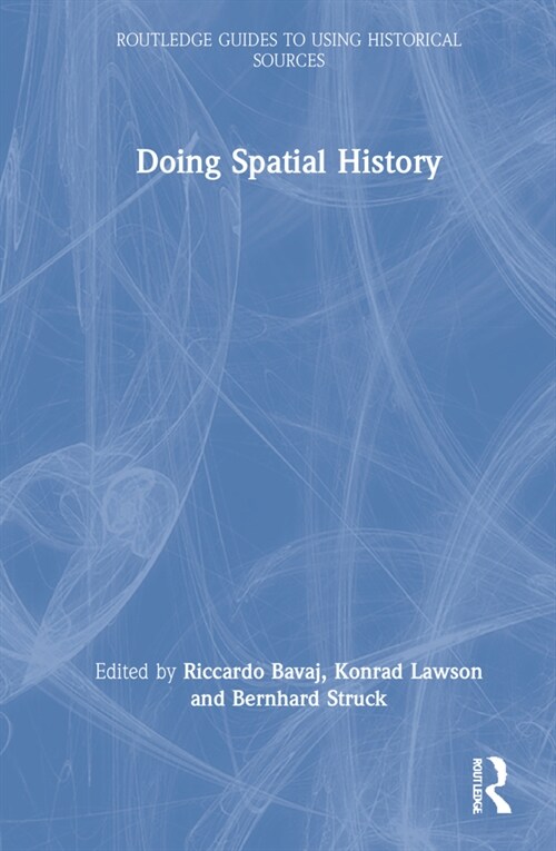 Doing Spatial History (Hardcover, 1)