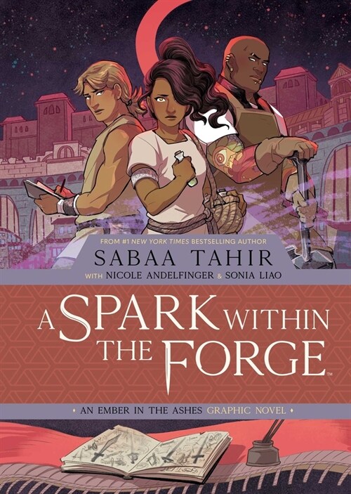 A Spark Within the Forge: An Ember in the Ashes Graphic Novel (Hardcover)