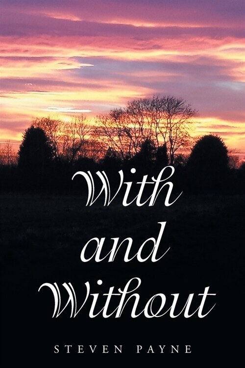 With and Without (Paperback)