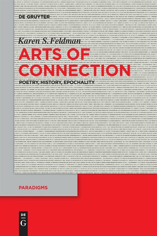 Arts of Connection: Poetry, History, Epochality (Paperback)