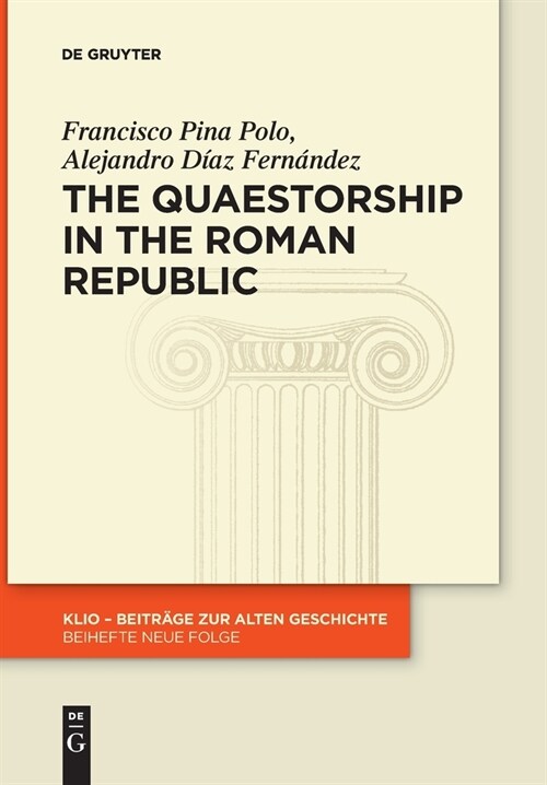The Quaestorship in the Roman Republic (Paperback)