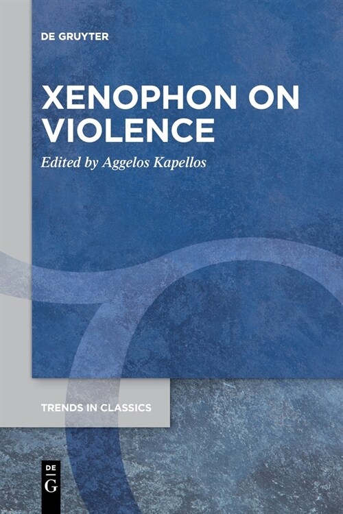 Xenophon on Violence (Paperback)