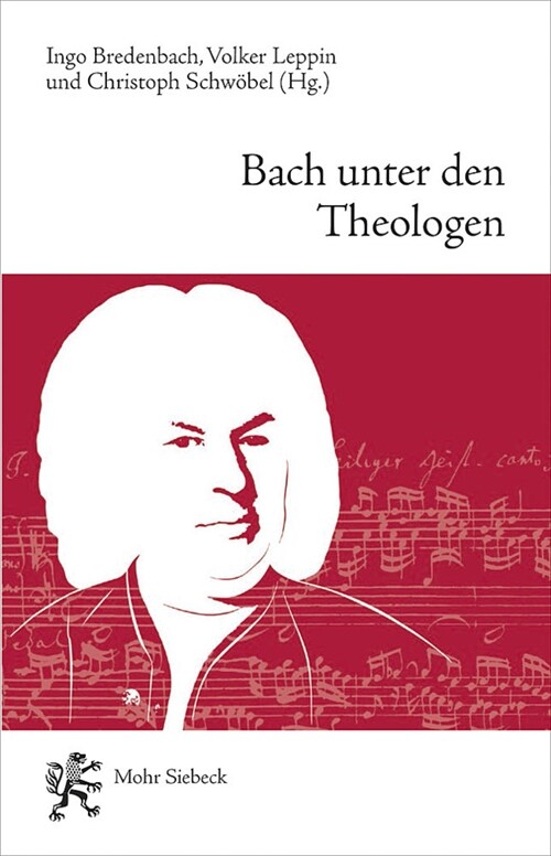 Bach Unter Den Theologen: Themen, Thesen, Temperamente (Paperback)