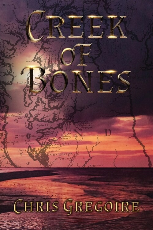 Creek of Bones (Paperback)