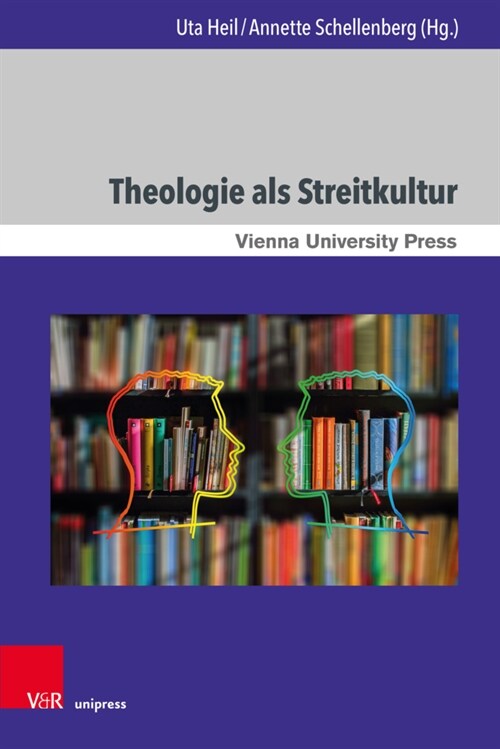 Theologie ALS Streitkultur (Hardcover)