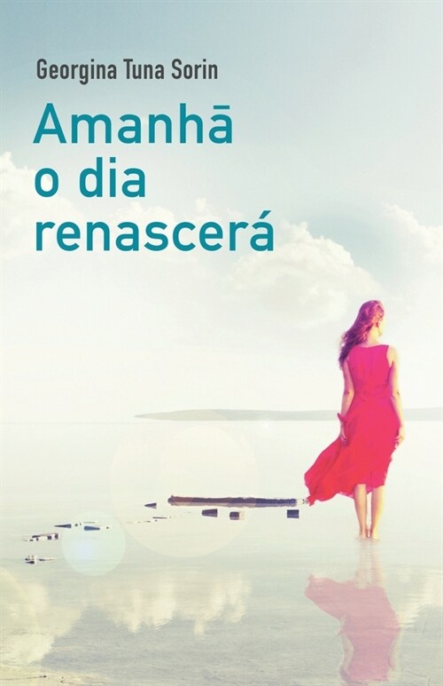 Amanhā o dia renascer? (Paperback)