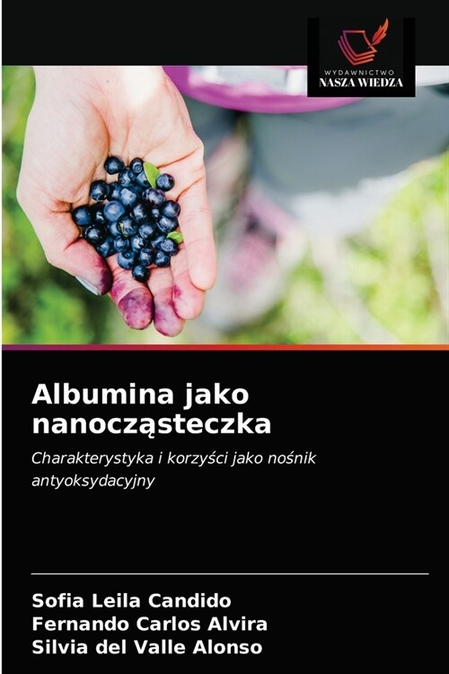 Albumina jako nanocząsteczka (Paperback)