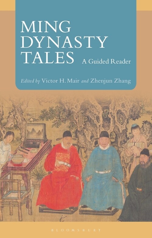 Ming Dynasty Tales : A Guided Reader (Hardcover)