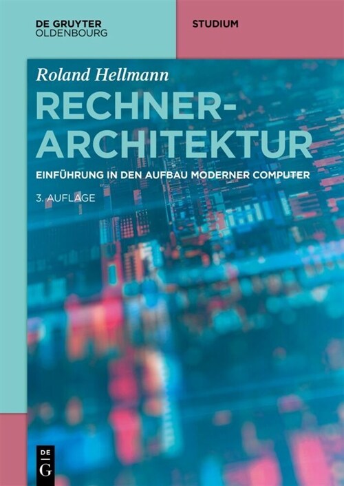 Rechnerarchitektur (Paperback, 3., Korrigierte)