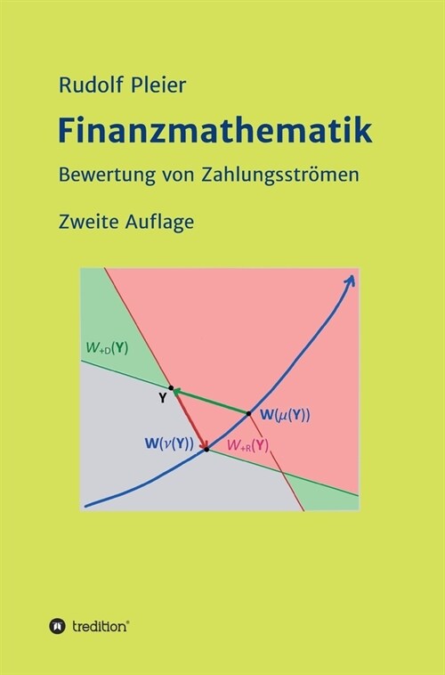 Finanzmathematik: Bewertung von Zahlungsstr?en (Hardcover)