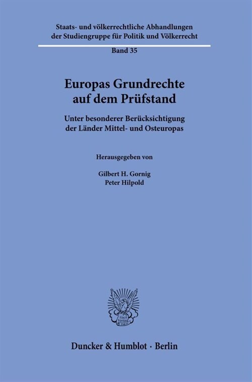 Europas Grundrechte Auf Dem Prufstand: Unter Besonderer Berucksichtigung Der Lander Mittel- Und Osteuropas (Paperback)