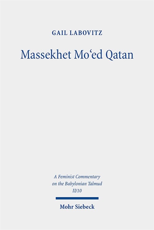 Massekhet Moed Qatan: Volume II/10 (Hardcover)