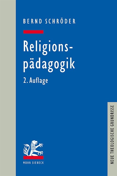 Religionspadagogik (Paperback, 2, 2., Aktualisier)