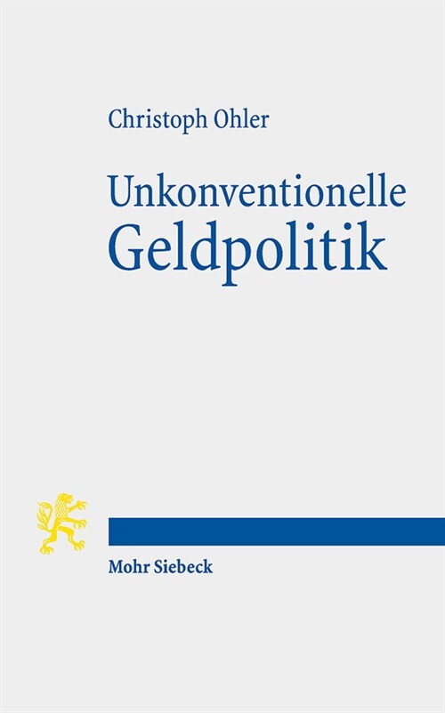 Unkonventionelle Geldpolitik (Paperback)