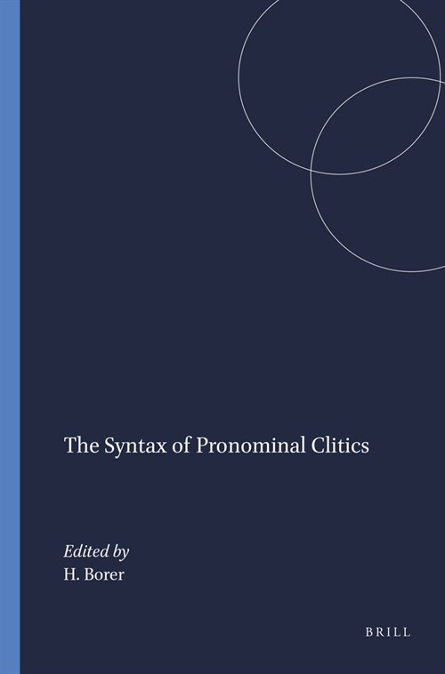 The Syntax of Pronominal Clitics (Hardcover)