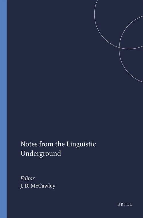 Notes from the Linguistic Underground (Hardcover)