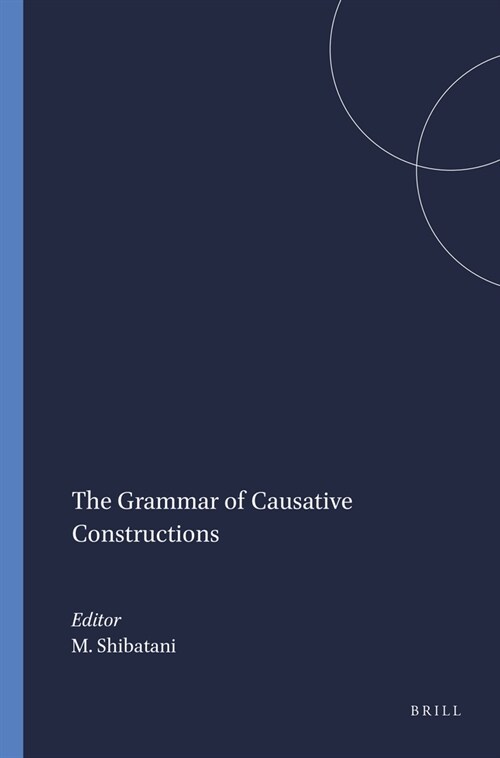 The Grammar of Causative Constructions (Hardcover)