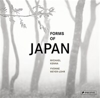 Forms of Japan: Michael Kenna (Hardcover)