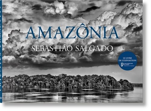 Sebasti? Salgado. Amaz?ia (Hardcover)