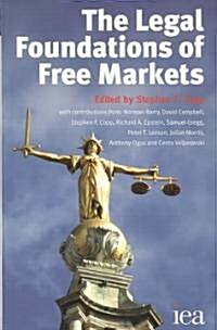 Legal Foundations of Free Markets (Paperback)