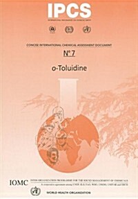 o-Toluidine (Paperback)