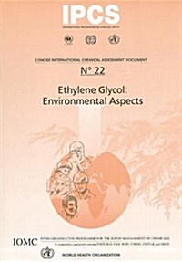 Ethylene Glycol: Environmental Aspects (Paperback)