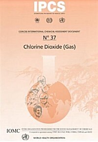 Chlorine Dioxide (Gas) (Paperback)